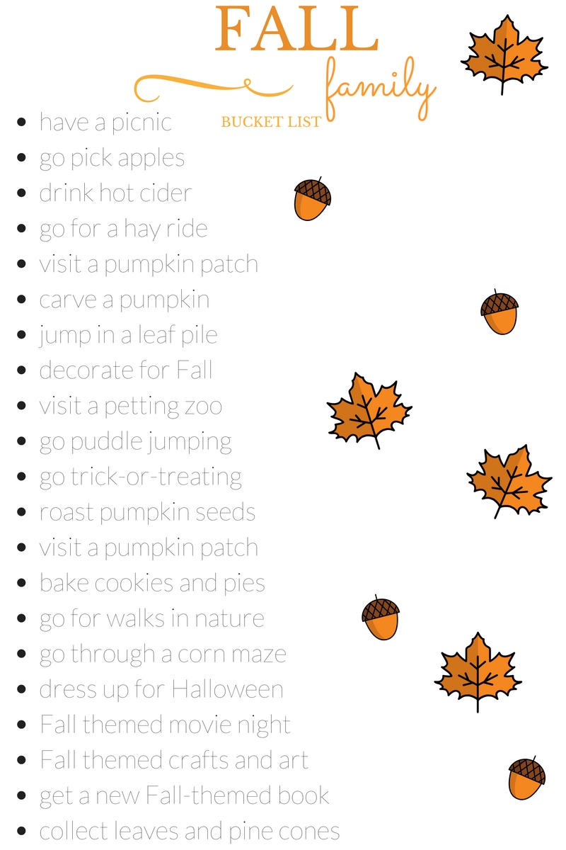 Get Your Fall Family Bucket List Here To Print Out And Use Get Your Fall Family Bucket List Here To Print Out And Use